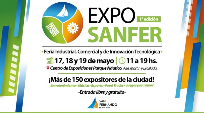 SE ACERCA “EXPO SANFER”, GRAN FERIA DE INDUSTRIAS, COMERCIOS E INNOVACIÓN TECNOLÓGICA