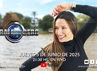 TV – HOY PARALELO CERO DESDE LAS 21:30 HORAS