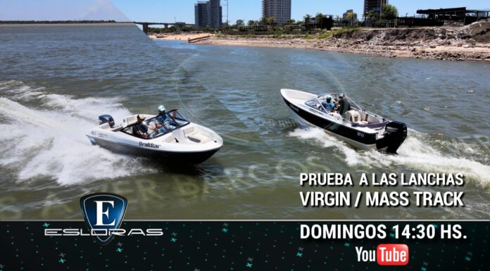 LANCHAS – HOY EN ESLORAS PRESENTAMOS LA VIRGIN 477 Y EL MASSTRACK 5300